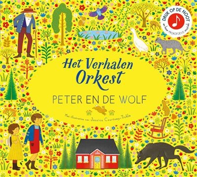 Het verhalenorkest: Peter & de wolf