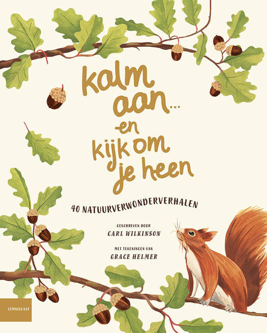 Kalm aan… en kijk om je heen – Carl Wilkinson