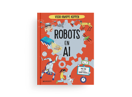 Robots en AI (Voor knappe koppen) 