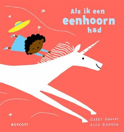 Boycott - Als ik een eenhoorn had